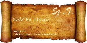 Szőke Titusz névjegykártya